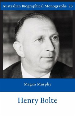 Cover Sir Henry Bolte (Australian Biographical Monographs No.23)