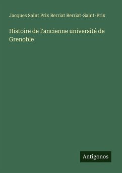 Cover Histoire de l'ancienne université de Grenoble