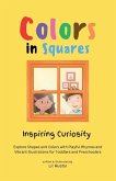 Colors in Squares - Inspiring Curiosity