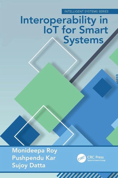 Interoperability in IoT for Smart Systems Interoperability in IoT for Smart Systems