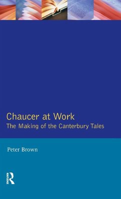 Chaucer at Work - Brown, Peter Chaucer at Work - Brown, Peter