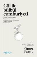 Gül ile Bülbül Cumhuriyeti - Faruk, Ömer