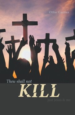 Thou Shall Not Kill - Garner, Ollie