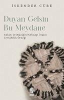 Duyan Gelsin Bu Meydana - Cüre, Iskender