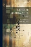 General Mathematics; Volume 1