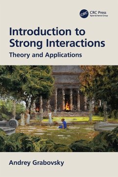 Introduction to Strong Interactions - Grabovsky, Andrey
