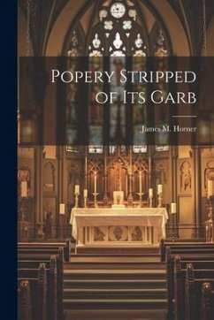 Cover Popery Stripped of Its Garb