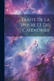 Traite De La Sphere Et Du Calendrier