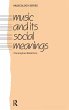 Music and Its Social Meanings - Bild 1