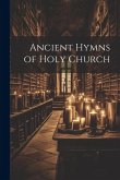 Ancient Hymns of Holy Church