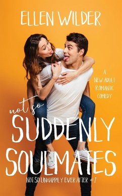 Not So Suddenly Soulmates - Wilder, Ellen