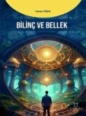 Bilinc ve Bellek