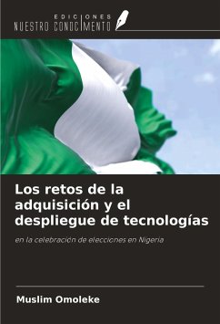 Los retos de la adquisición y el despliegue de tecnologías - Omoleke, Muslim