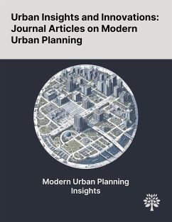 Urban Insights and Innovations - Kankanamge, Nayomi; Regona, Massimo; Yigitcanlar, Tan