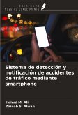 Sistema de detección y notificación de accidentes de tráfico mediante smartphone