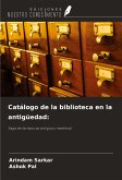 Catálogo de la biblioteca en la antigüedad: