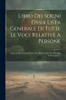 Libro Dei Sogni Ossia Lista Generale Di... - Bild 1