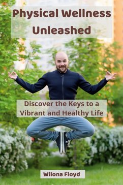 Cover Physical Wellness Unleashed