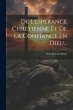 De L'espérance Chrétienne Et De La... - Bild 1
