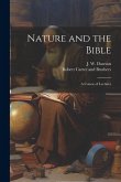 Nature and the Bible: A Course of Lectures