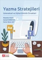 Yazma Stratejileri Geleneksel ve Dijital Etkinlik Örnekleri - Yildiz, Mustafa