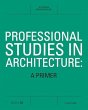 Professional Studies in Architecture - Bild 1