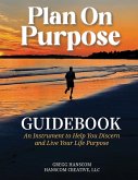 Plan On Purpose Guidebook