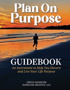 Plan On Purpose Guidebook - Hanscom, Gregg