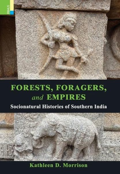 Forests, Foragers, and Empires Forests, Foragers, and Empires