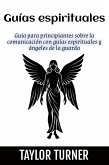 Guías espirituales Guías espirituales
