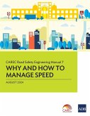 CAREC Road Safety Engineering Manual 7