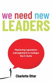 We Need New Leaders We Need New Leaders