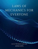 Laws of Mechanics for Everyone