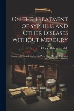 Cover On the Treatment of Syphilis and Other Diseases Without Mercury