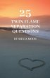25 Popular Twin Flame Separation... - Bild 1