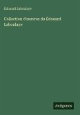 Collection d'¿uvres du Édouard Laboulaye