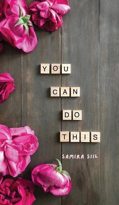 You Can Do This - Siil, Samira