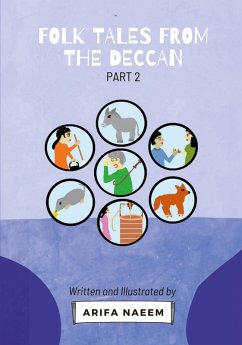 Folk Tales from the Deccan - Part 2 (Full Colour) - Naeem, Arifa