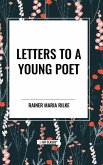 Letters to a Young Poet Letters to a Young Poet