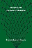 The Unity of Western Civilization The Unity of Western Civilization