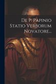 De P. Papinio Statio Verborum Novatore...