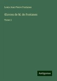 ¿uvres de M. de Fontanes