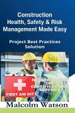 Construction Health, Safety, and Risk Management Made Easy