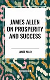 James Allen on Prosperity and Success