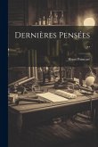 Dernières Pensées .. Dernières Pensées ..