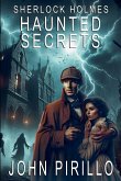 Sherlock Holmes, Haunted Secrets Sherlock Holmes, Haunted Secrets