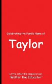 Celebrating the Family Name of Taylor