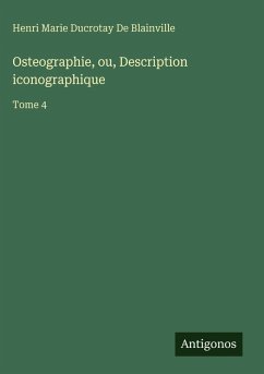 Cover Osteographie, ou, Description iconographique