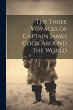 The Three Voyages of Captain James Cook... - Bild 1