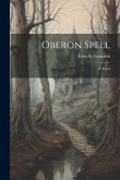 Oberon Spell Oberon Spell